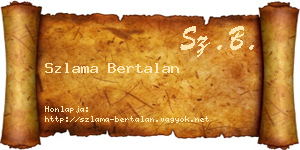 Szlama Bertalan névjegykártya